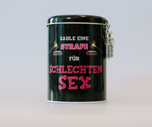 Strafe Spardosen - Schlechter Sex